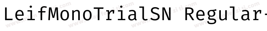 LeifMonoTrialSN Regular字体转换